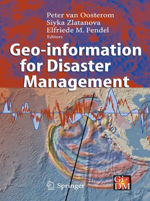 cover image of Geo-information for Disaster Management